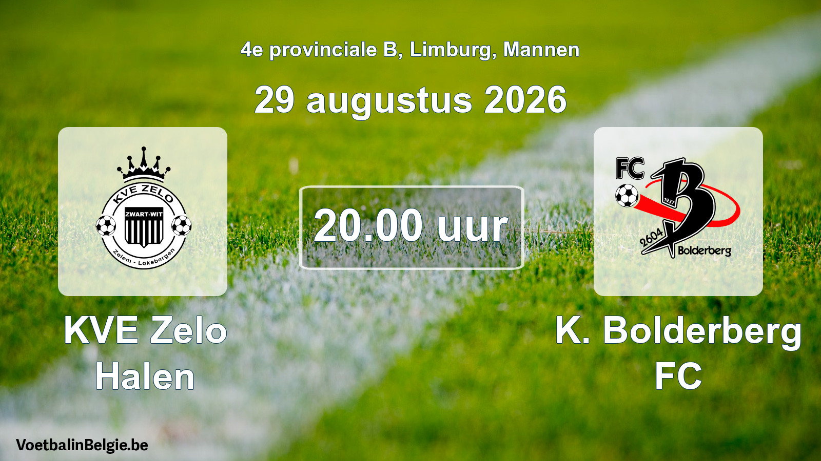 Geplande wedstrijd mannenvoetbal: KVE Zelo Halen - K. Bolderberg FC (29 augustus 2026)