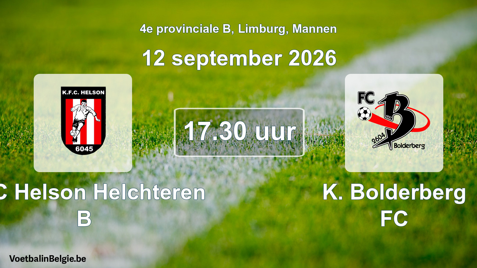 Geplande wedstrijd mannenvoetbal: KFC Helson Helchteren B - K. Bolderberg FC (12 september 2026)