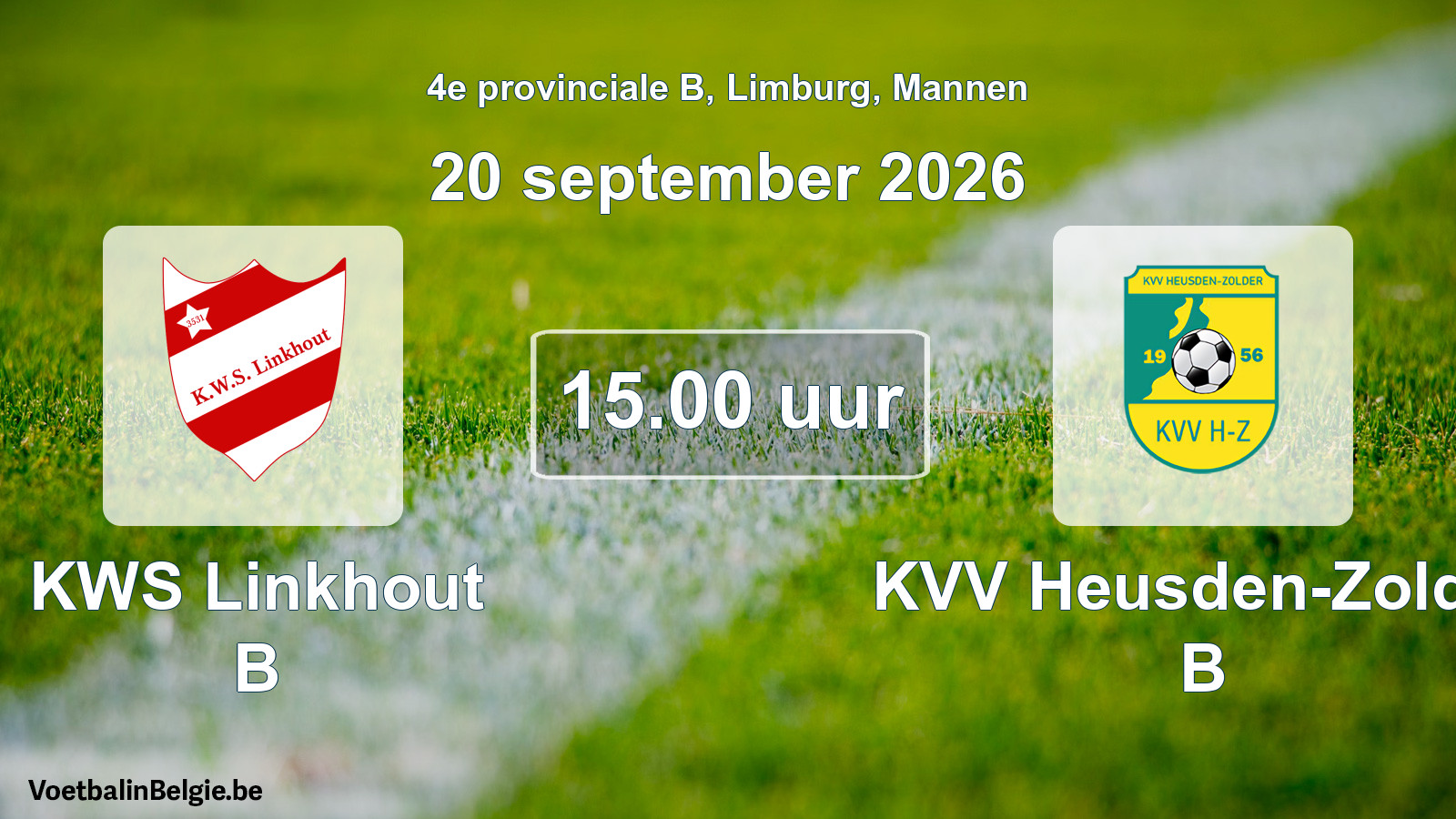 Geplande wedstrijd mannenvoetbal: KWS Linkhout B - KVV Heusden-Zolder B (20 september 2026)