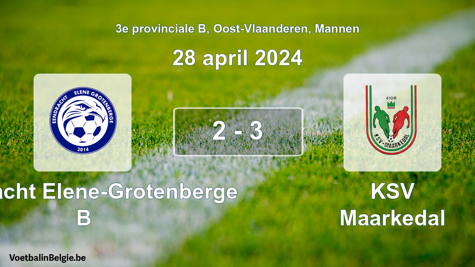 Gespeelde wedstrijd mannenvoetbal: Eendracht Elene-Grotenberge B - KSV Maarkedal 2 - 3 (28 april 2024)