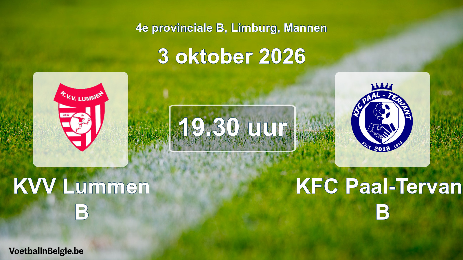 Scheduled match men football: KVV Lummen B - KFC Paal-Tervant B (3 October 2026)