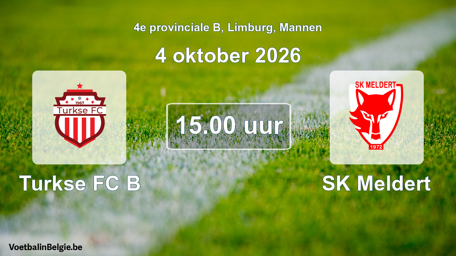Geplande wedstrijd mannenvoetbal: Turkse FC B - SK Meldert (4 oktober 2026)