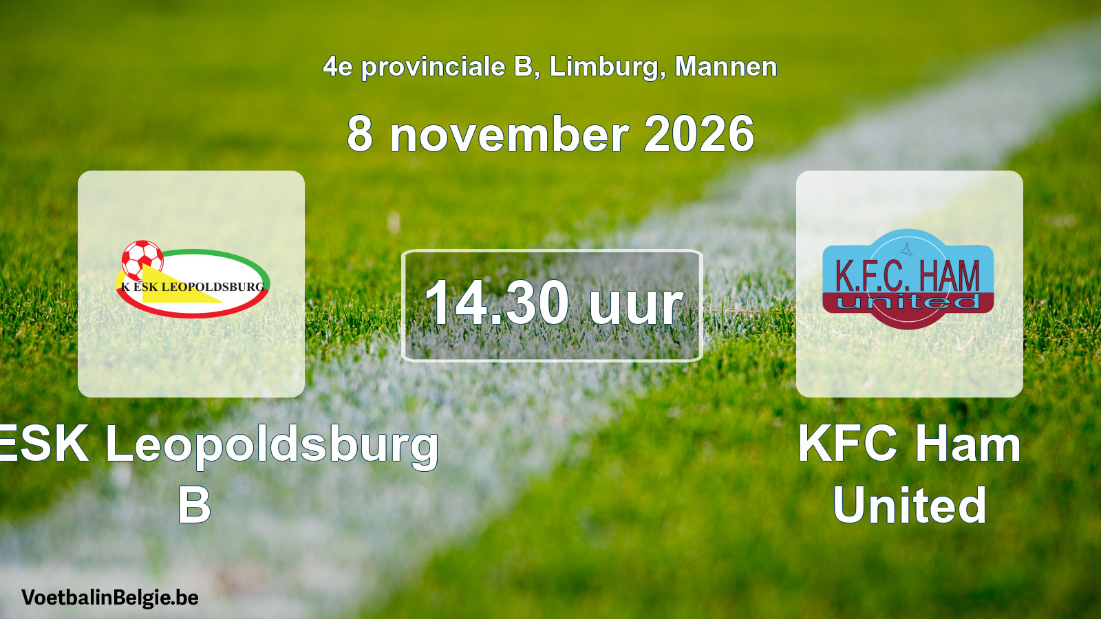 Geplande wedstrijd mannenvoetbal: KESK Leopoldsburg B - KFC Ham United (8 november 2026)
