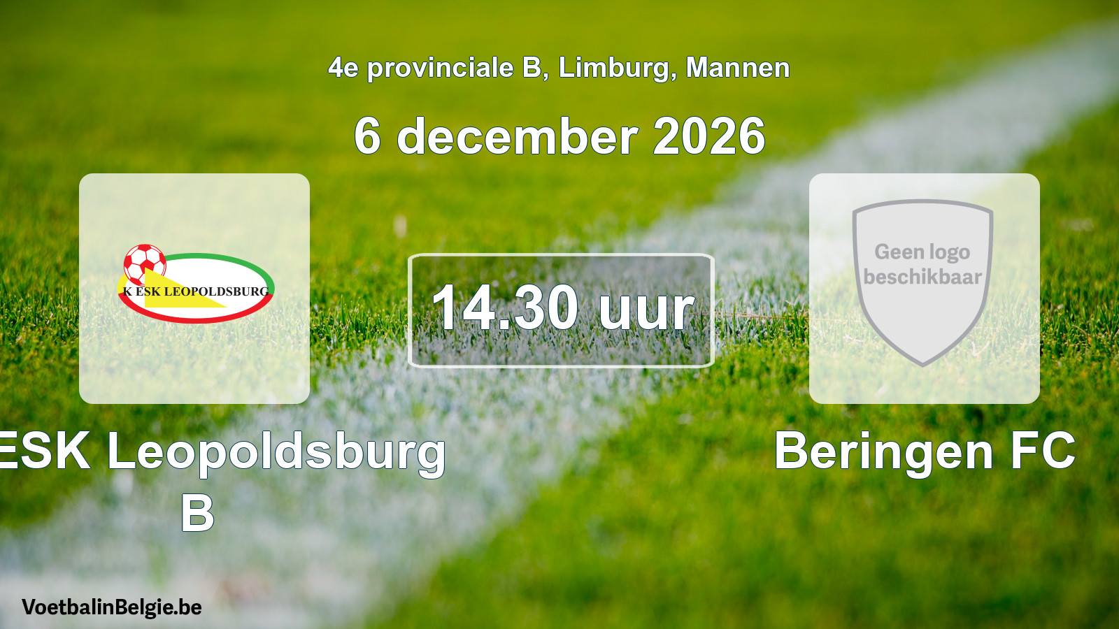 Geplande wedstrijd mannenvoetbal: KESK Leopoldsburg B - Beringen FC (6 december 2026)