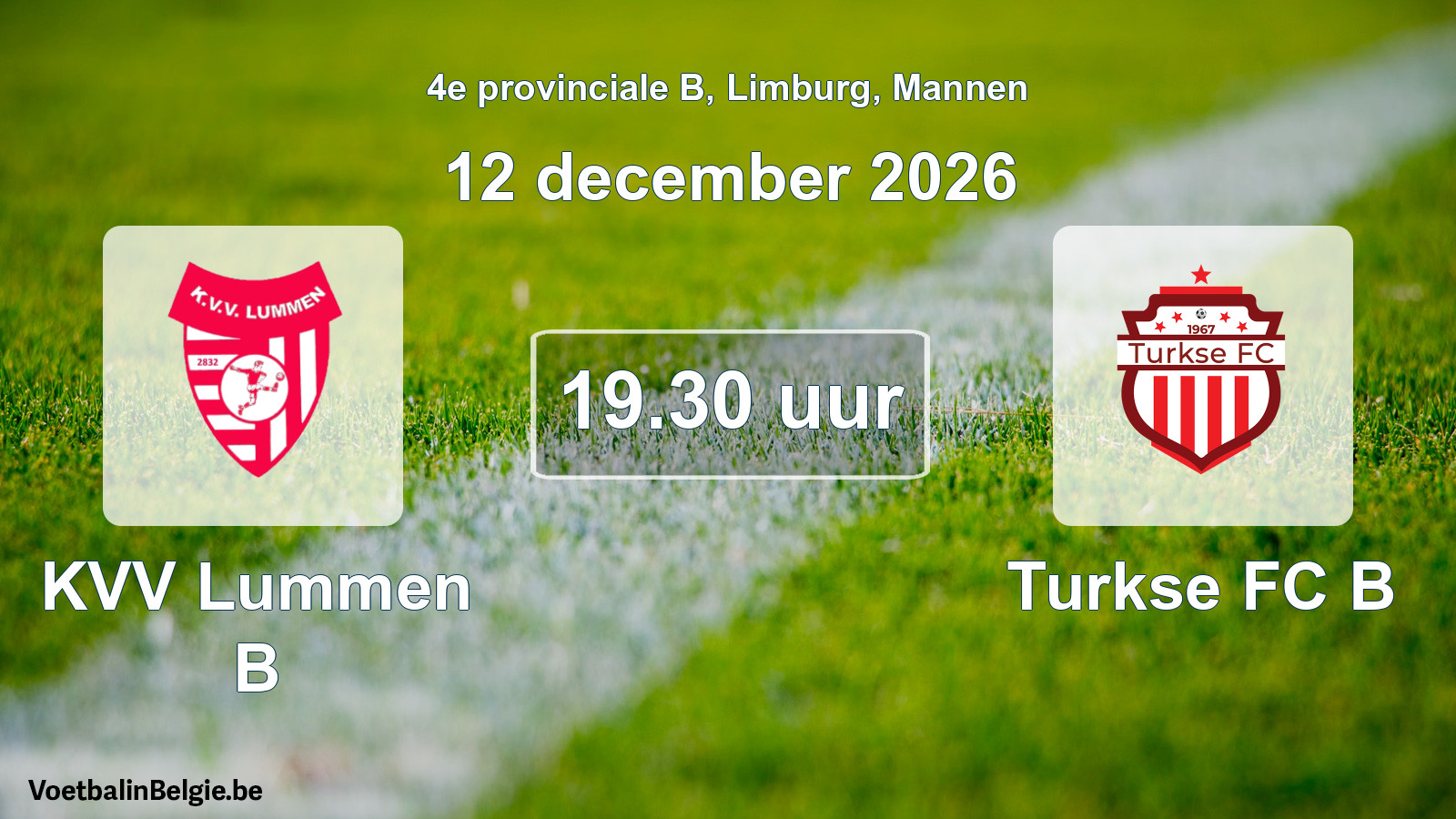 Geplande wedstrijd mannenvoetbal: KVV Lummen B - Turkse FC B (12 december 2026)
