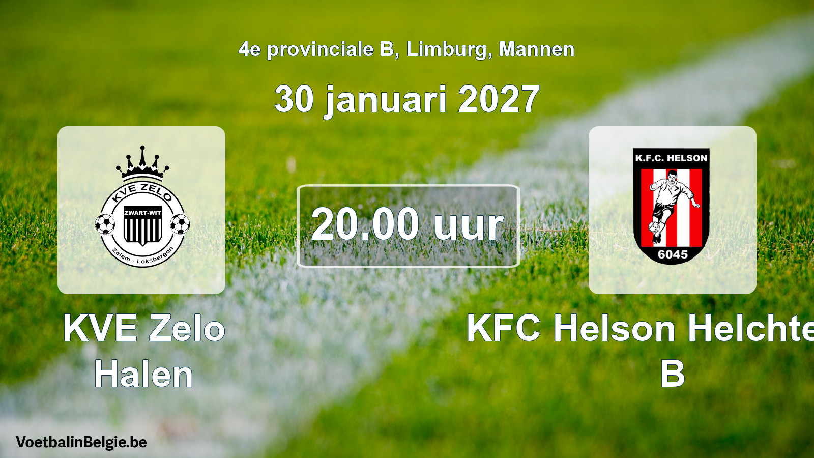 Geplande wedstrijd mannenvoetbal: KVE Zelo Halen - KFC Helson Helchteren B (30 januari 2027)