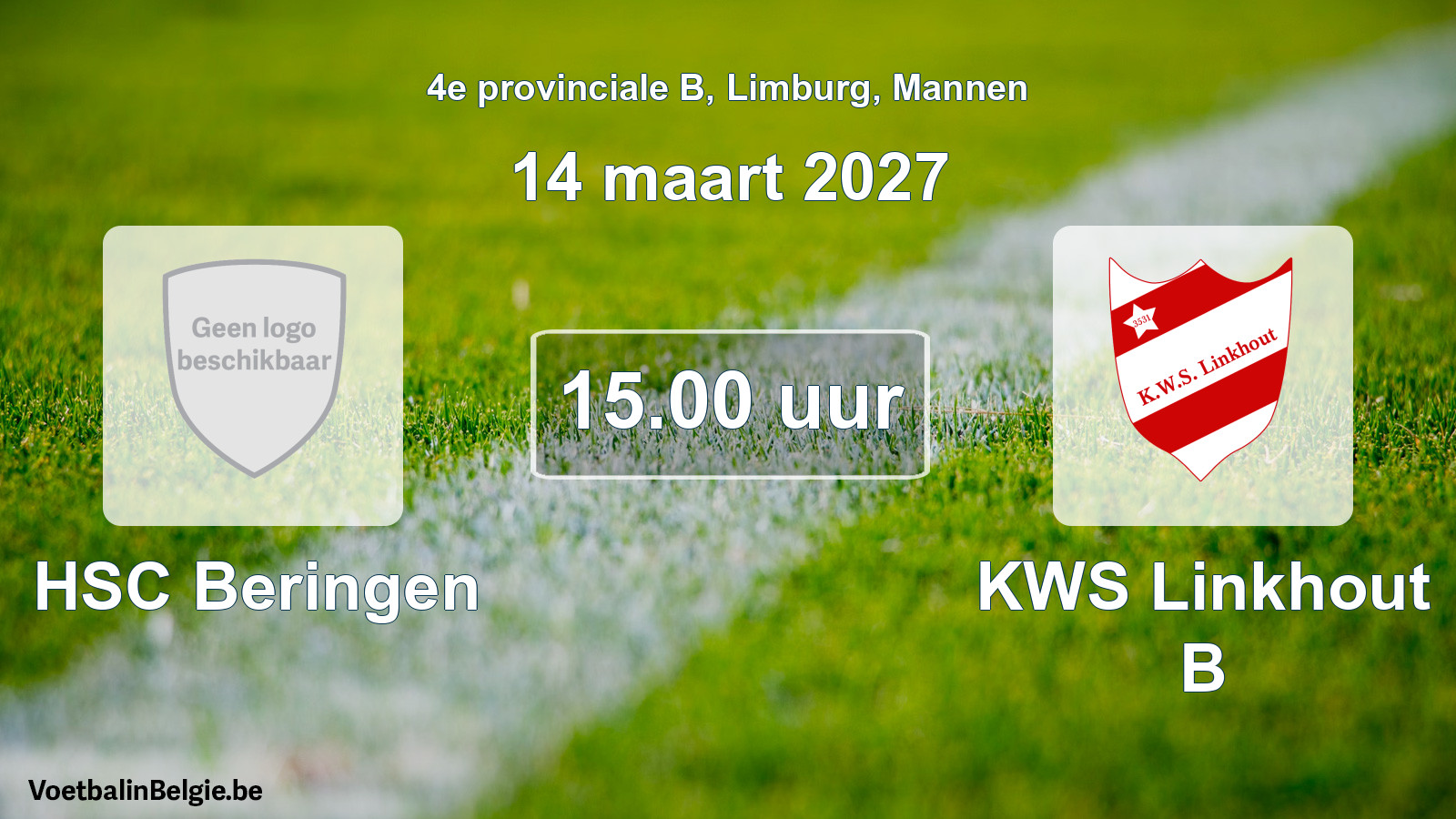 Match prévu football hommes: HSC Beringen - KWS Linkhout B (14 mars 2027)