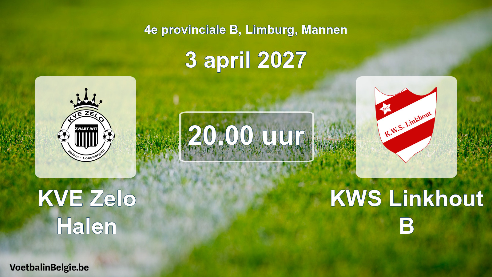 Geplande wedstrijd mannenvoetbal: KVE Zelo Halen - KWS Linkhout B (3 april 2027)