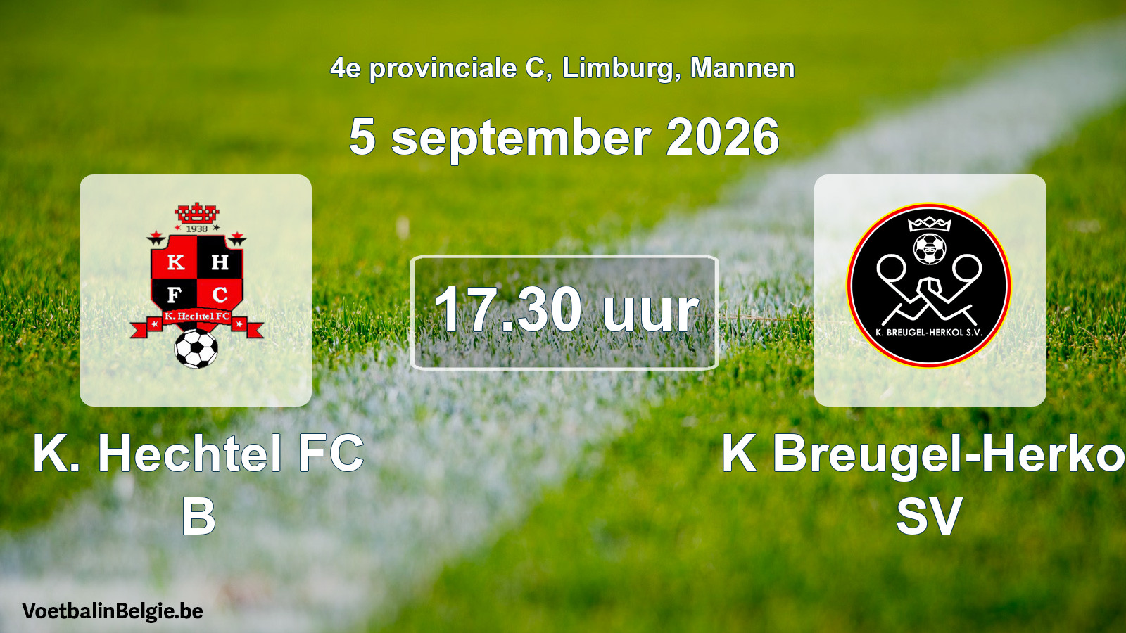 Geplande wedstrijd mannenvoetbal: K. Hechtel FC B - K Breugel-Herkol SV (5 september 2026)
