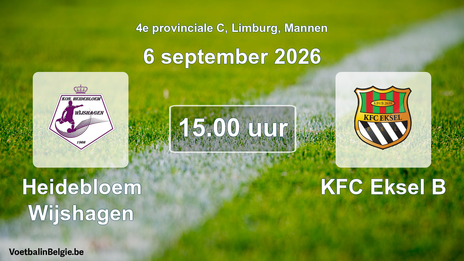 Geplande wedstrijd mannenvoetbal: Heidebloem Wijshagen - KFC Eksel B (6 september 2026)