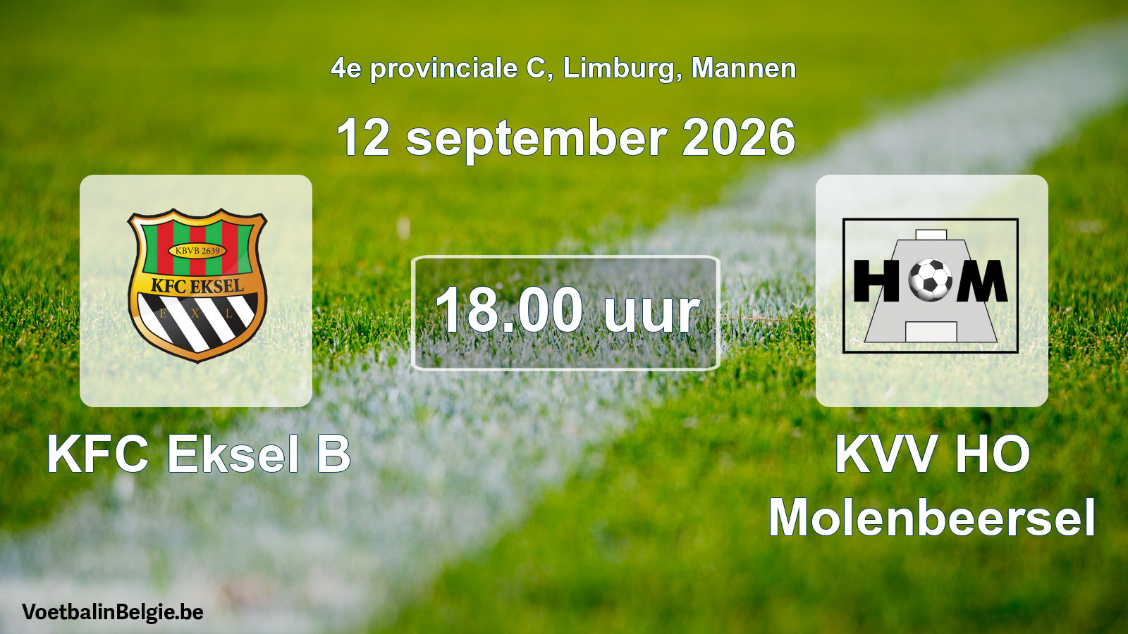 Scheduled match men football: KFC Eksel B - KVV HO Molenbeersel (12 September 2026)