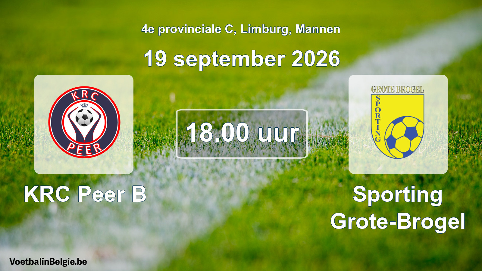 Geplande wedstrijd mannenvoetbal: KRC Peer B - Sporting Grote-Brogel (19 september 2026)