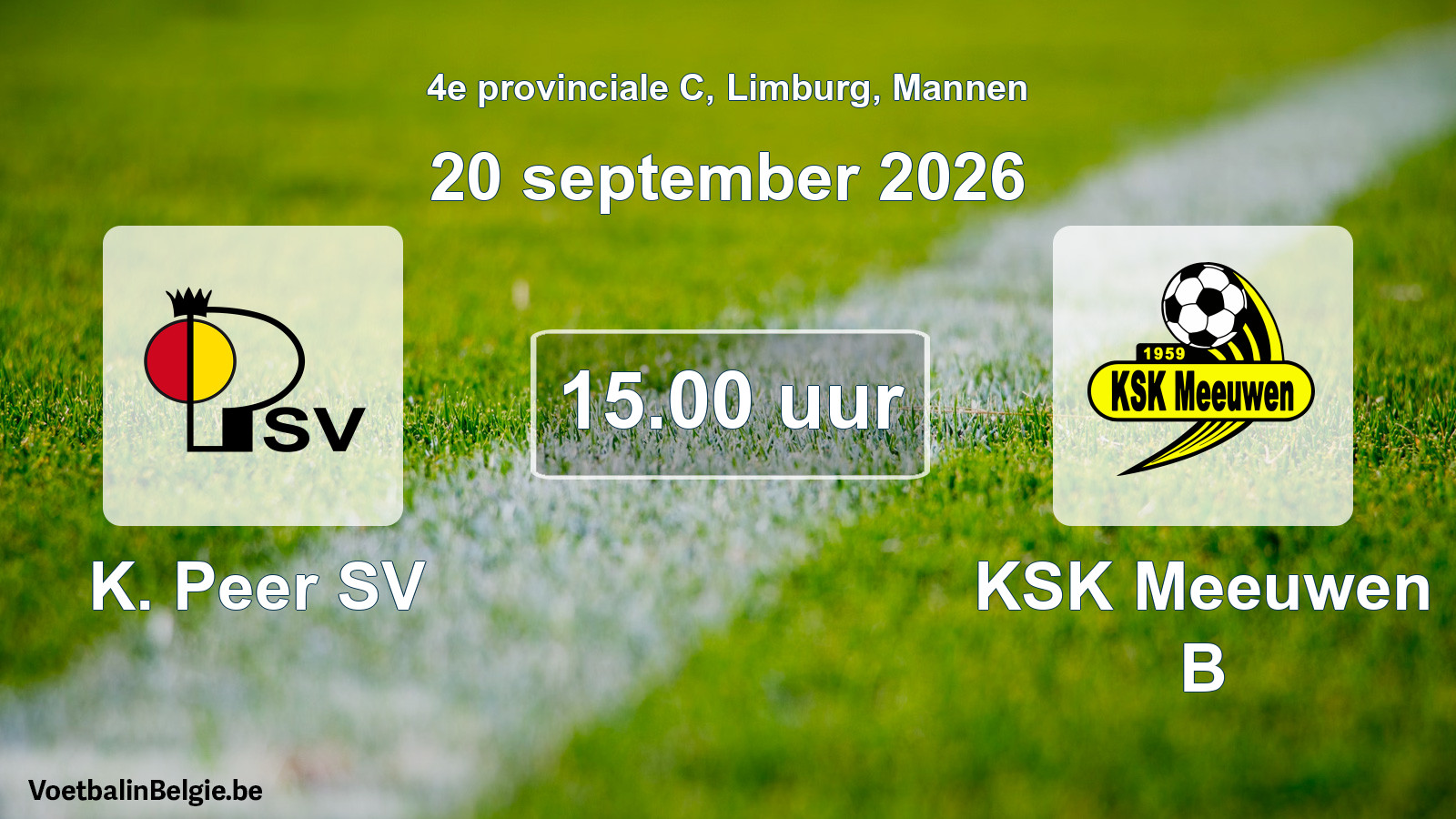 Scheduled match men football: K. Peer SV - KSK Meeuwen B (20 September 2026)