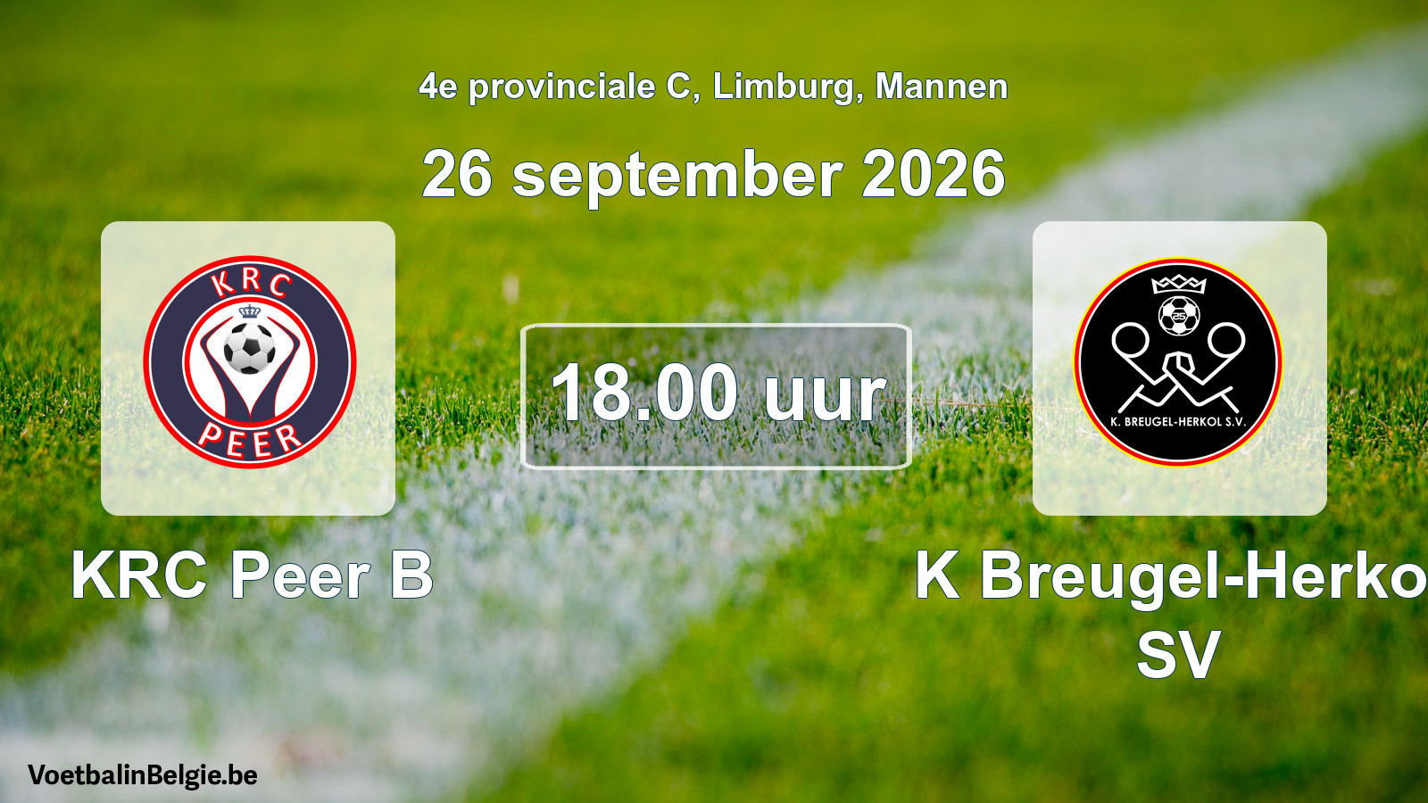 Scheduled match men football: KRC Peer B - K Breugel-Herkol SV (26 September 2026)