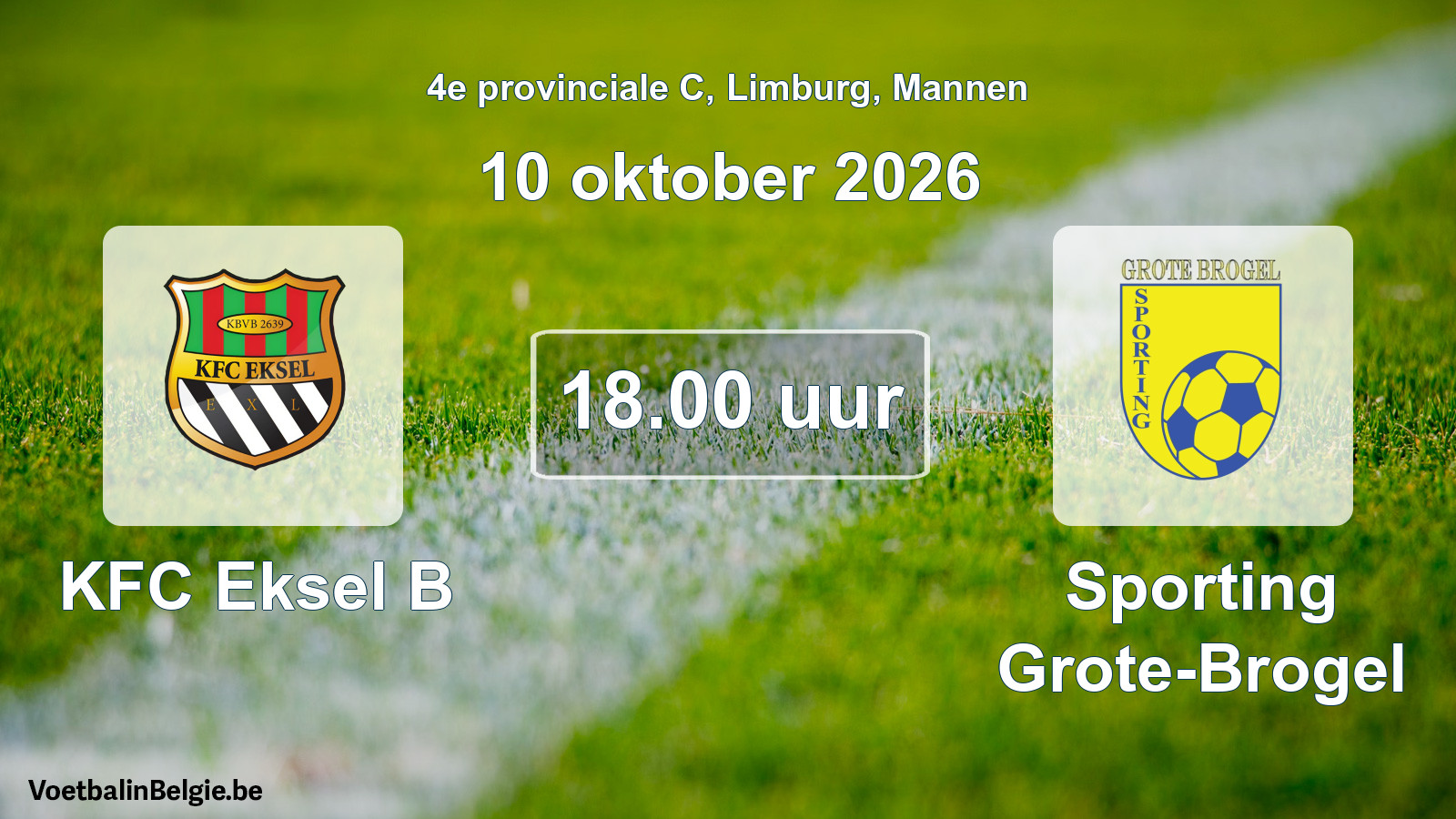 Geplande wedstrijd mannenvoetbal: KFC Eksel B - Sporting Grote-Brogel (10 oktober 2026)