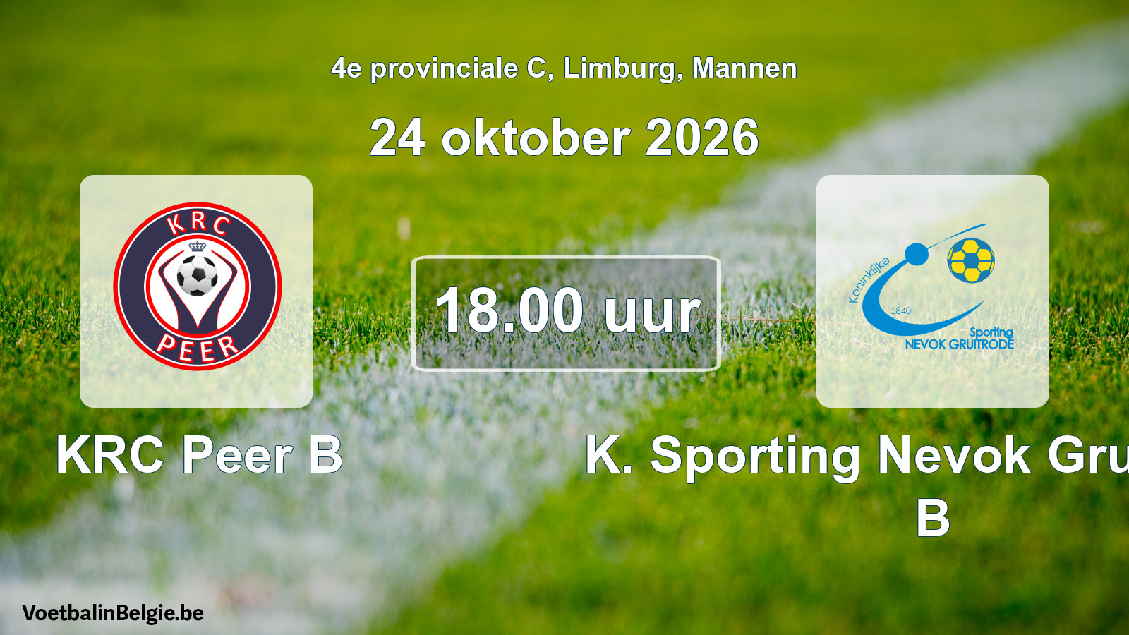Geplande wedstrijd mannenvoetbal: KRC Peer B - K. Sporting Nevok Gruitrode B (24 oktober 2026)