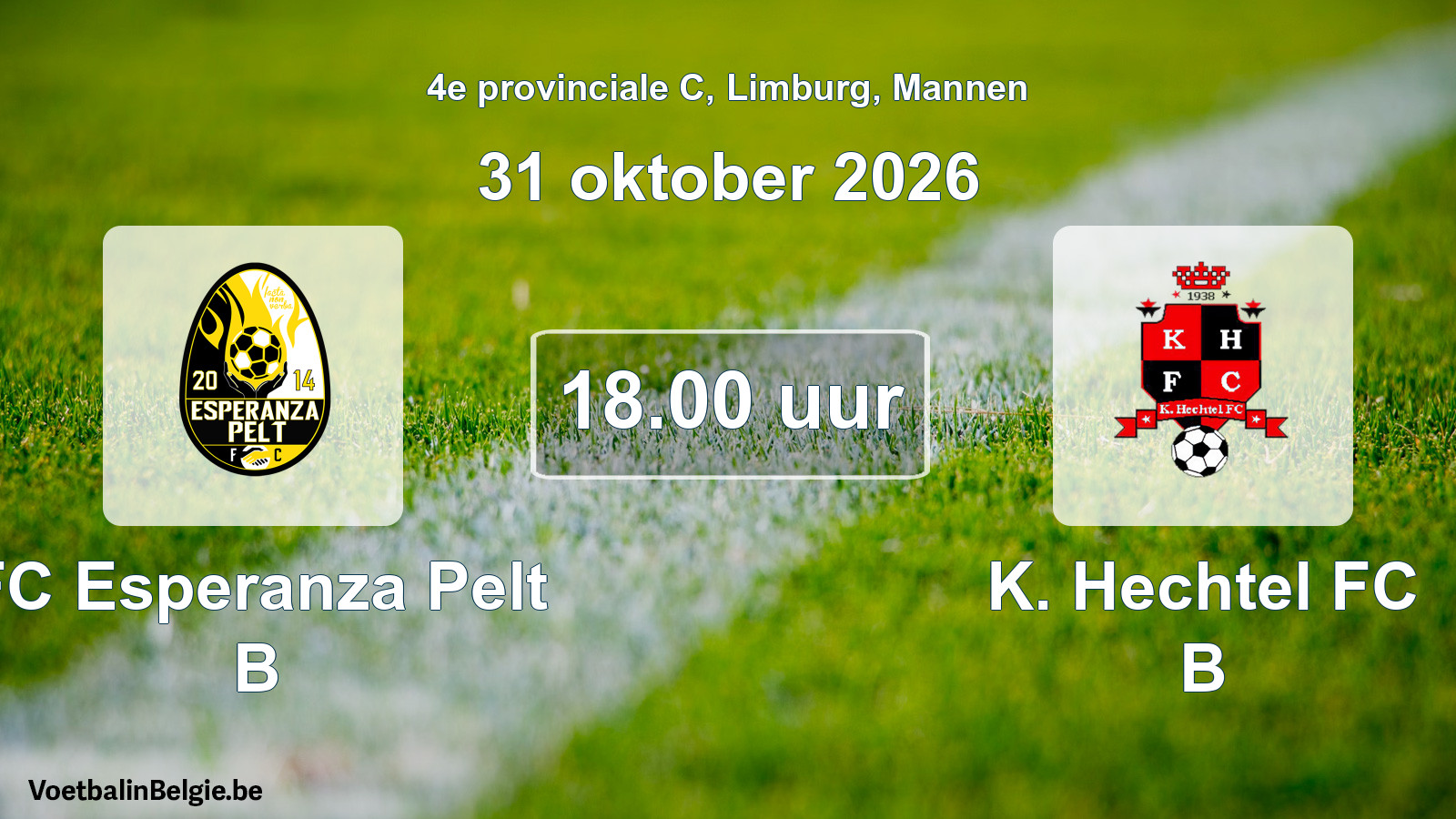 Geplande wedstrijd mannenvoetbal: FC Esperanza Pelt B - K. Hechtel FC B (31 oktober 2026)