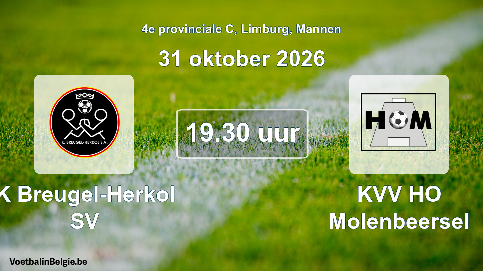 Geplande wedstrijd mannenvoetbal: K Breugel-Herkol SV - KVV HO Molenbeersel (31 oktober 2026)