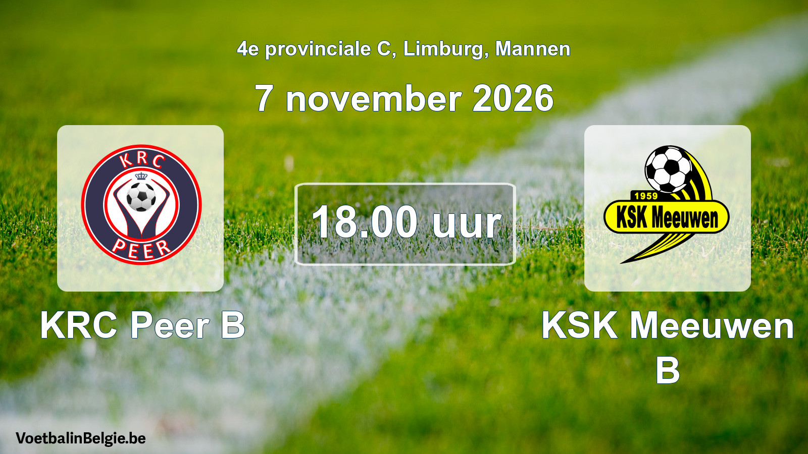 Scheduled match men football: KRC Peer B - KSK Meeuwen B (7 November 2026)