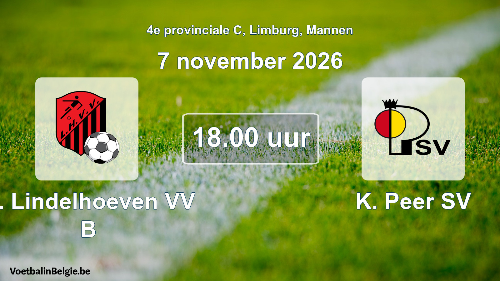 Geplande wedstrijd mannenvoetbal: K. Lindelhoeven VV B - K. Peer SV (7 november 2026)