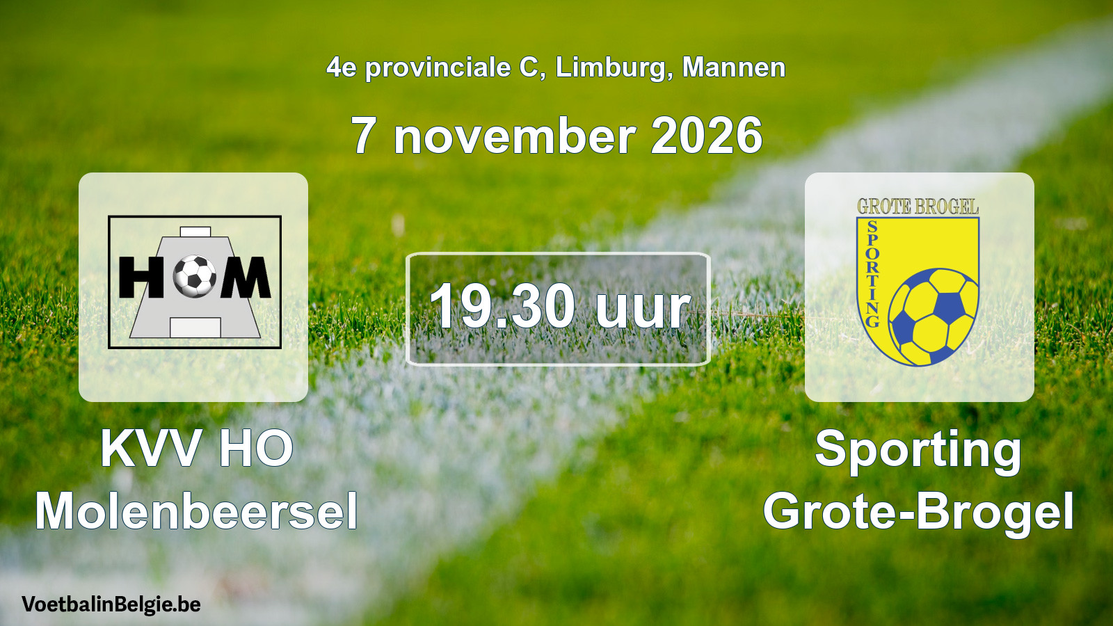 Geplantes Spiel männer-Fußball: KVV HO Molenbeersel - Sporting Grote-Brogel (7 November 2026)