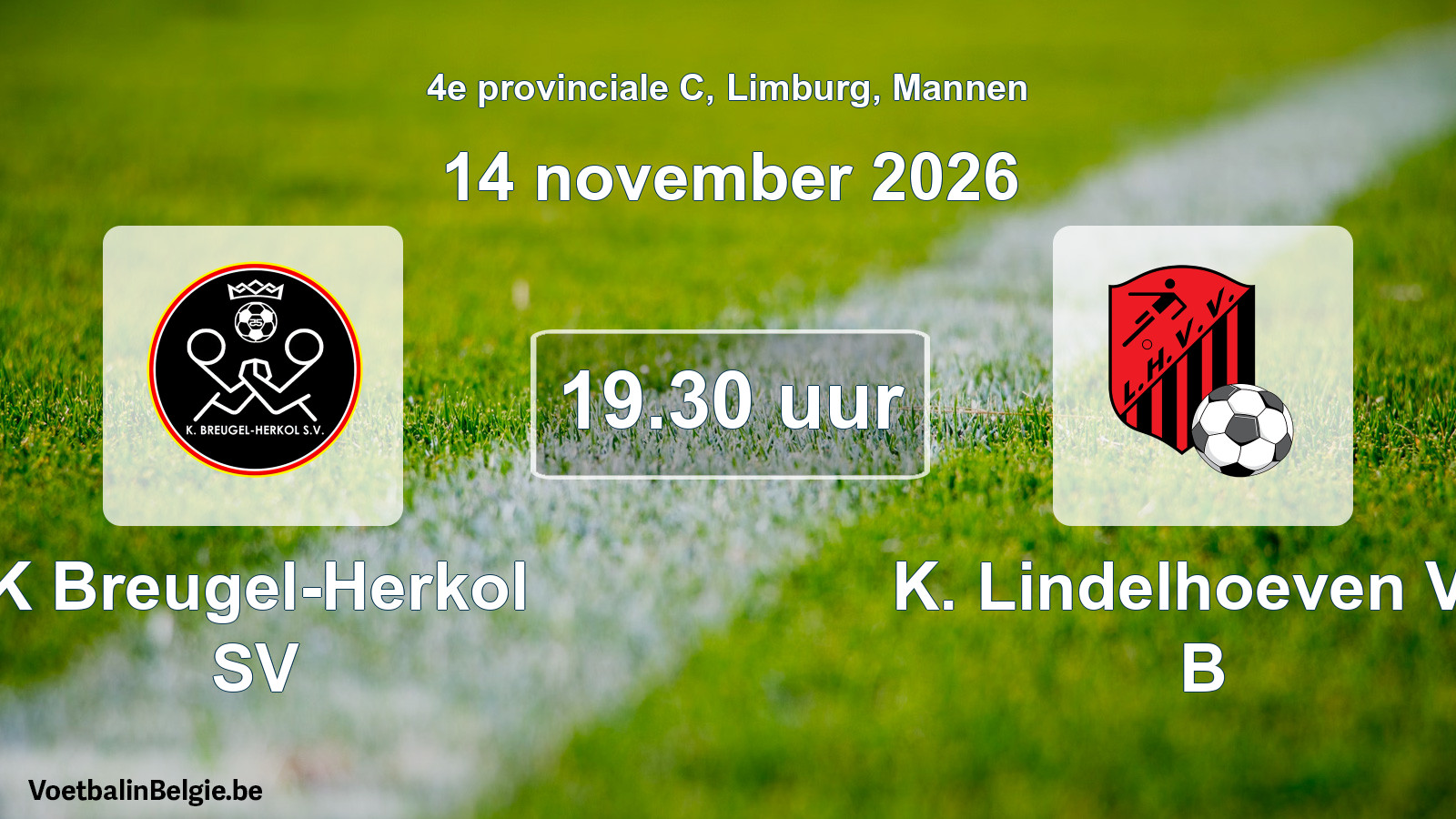 Geplande wedstrijd mannenvoetbal: K Breugel-Herkol SV - K. Lindelhoeven VV B (14 november 2026)