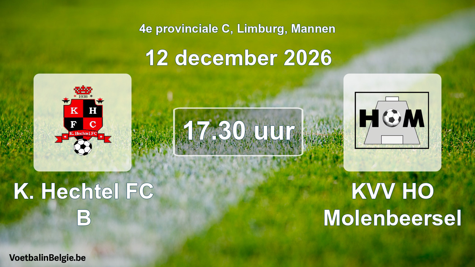 Geplantes Spiel männer-Fußball: K. Hechtel FC B - KVV HO Molenbeersel (12 Dezember 2026)