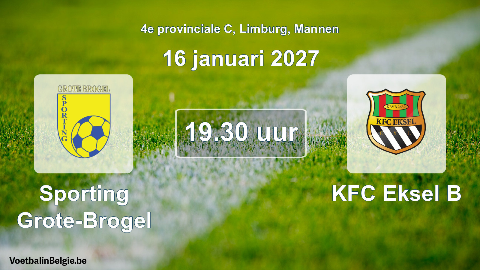 Geplande wedstrijd mannenvoetbal: Sporting Grote-Brogel - KFC Eksel B (16 januari 2027)
