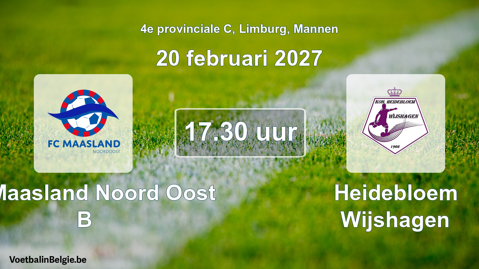 Geplande wedstrijd mannenvoetbal: FC Maasland Noord Oost B - Heidebloem Wijshagen (20 februari 2027)