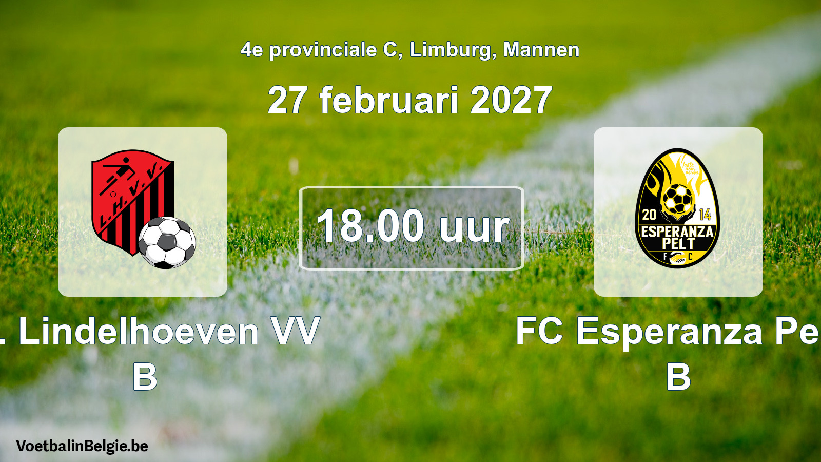 Geplande wedstrijd mannenvoetbal: K. Lindelhoeven VV B - FC Esperanza Pelt B (27 februari 2027)