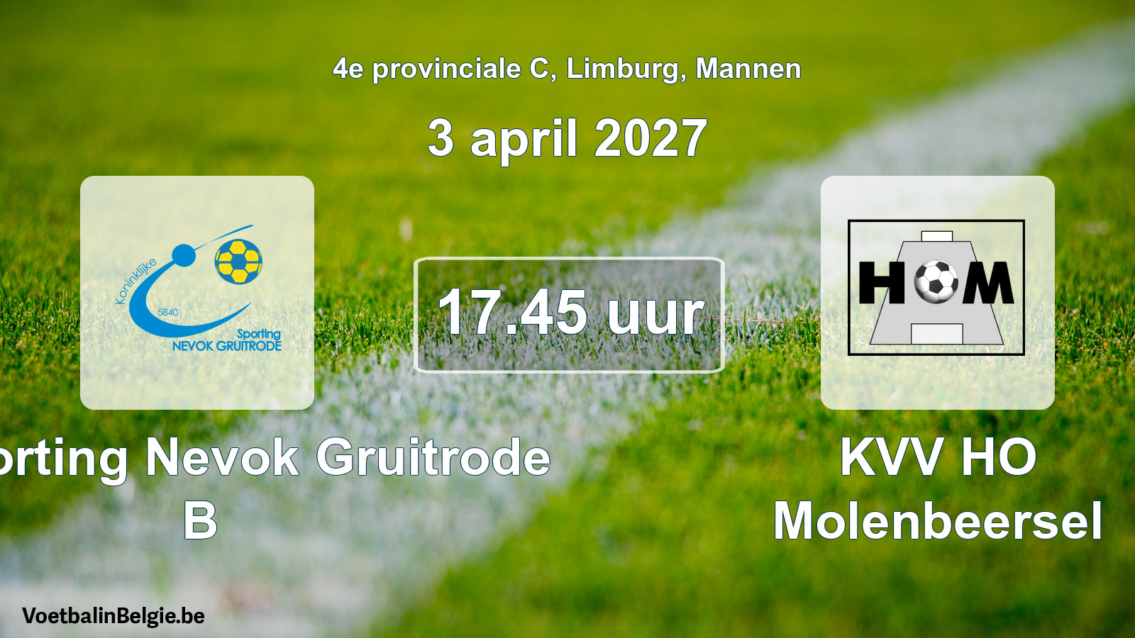 Geplande wedstrijd mannenvoetbal: K. Sporting Nevok Gruitrode B - KVV HO Molenbeersel (3 april 2027)