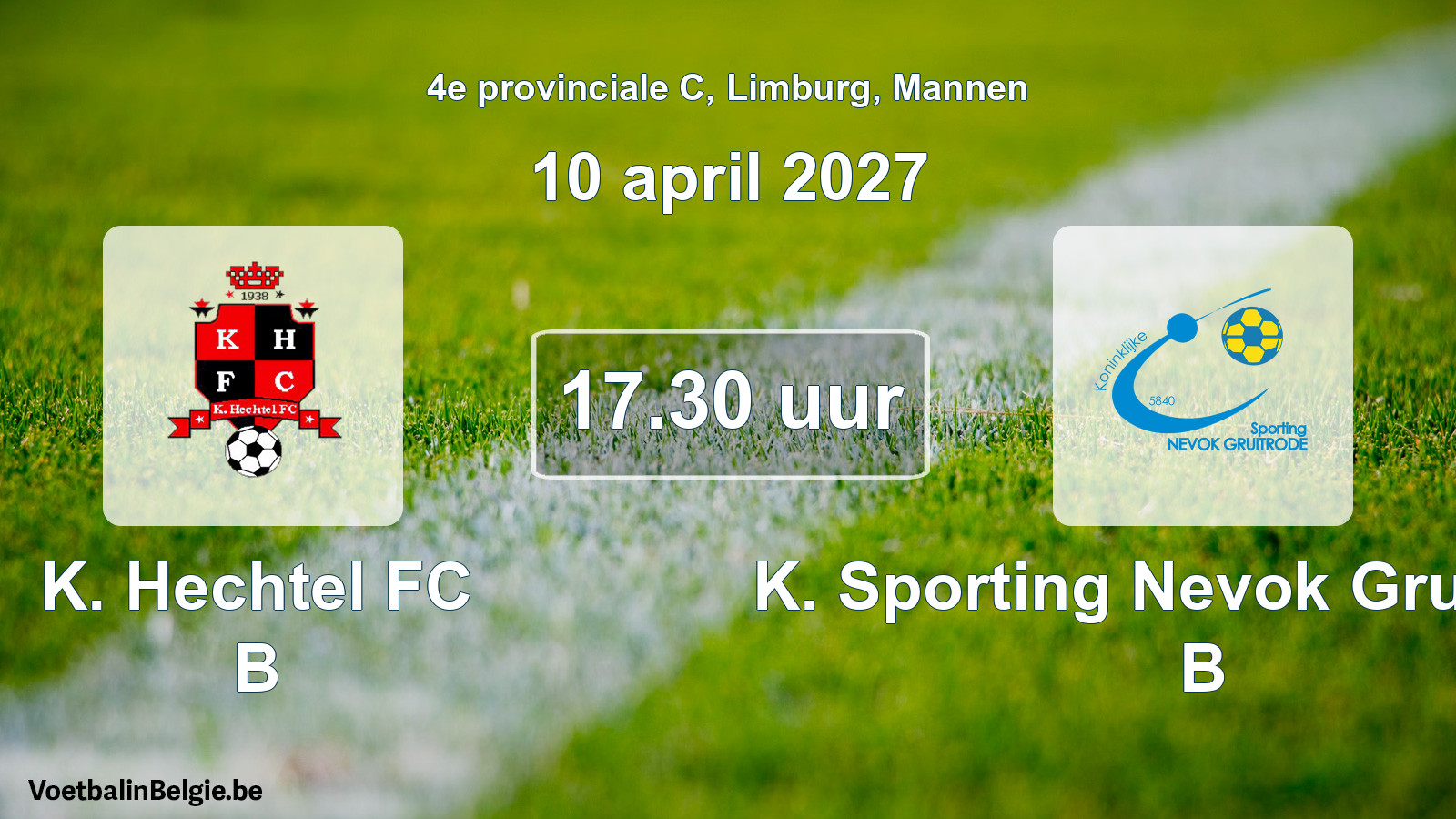 Geplande wedstrijd mannenvoetbal: K. Hechtel FC B - K. Sporting Nevok Gruitrode B (10 april 2027)