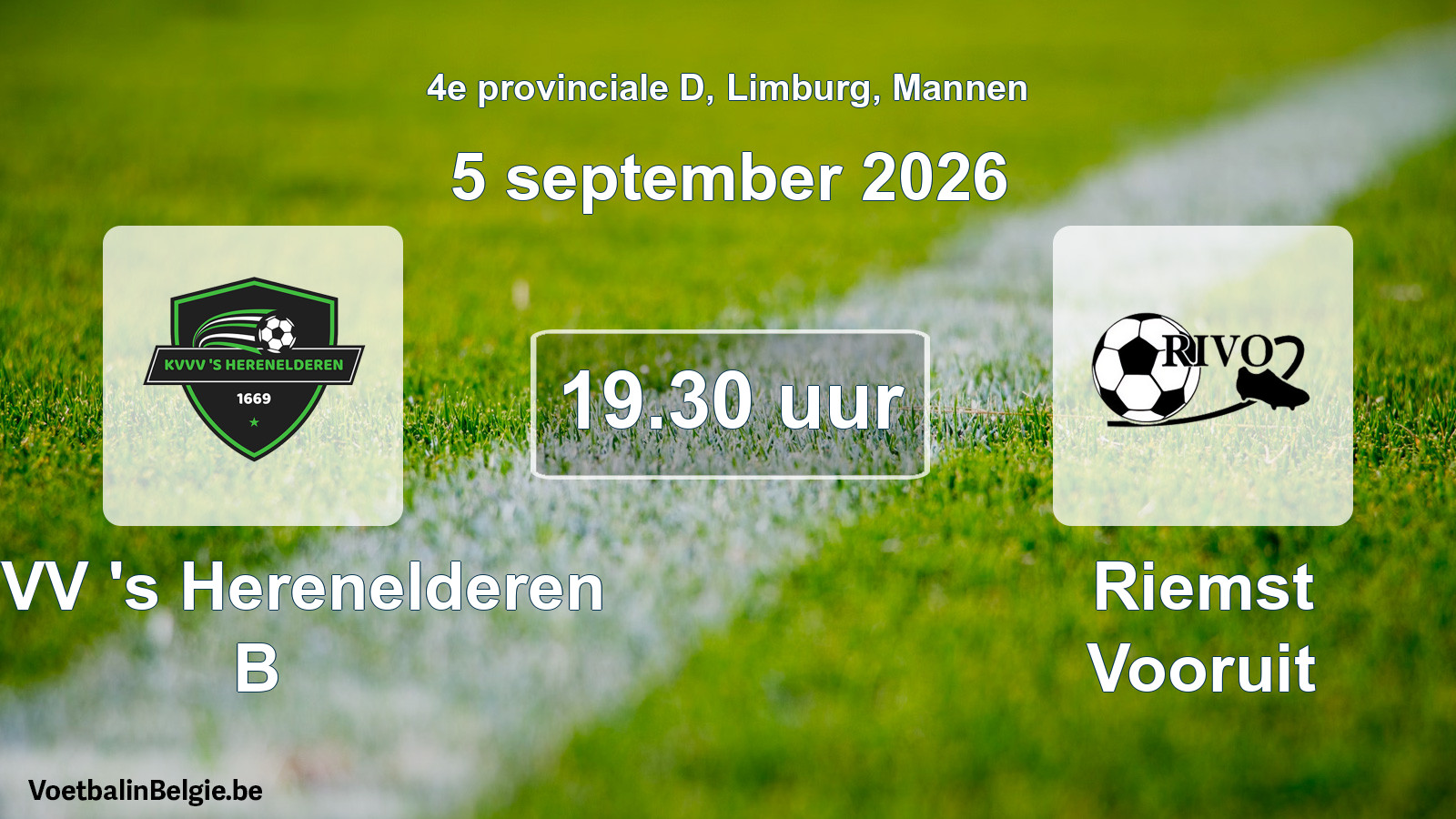 Geplande wedstrijd mannenvoetbal: KVVV 's Herenelderen B - Riemst Vooruit (5 september 2026)