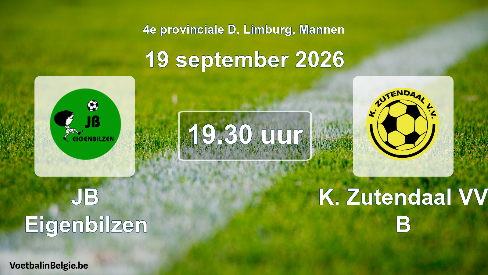 Geplande wedstrijd mannenvoetbal: JB Eigenbilzen - K. Zutendaal VV B (19 september 2026)
