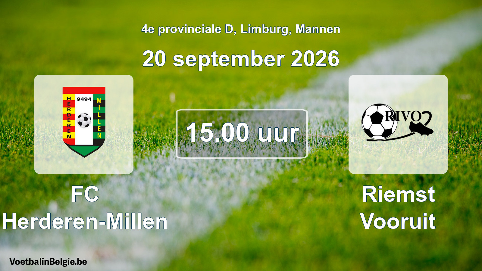 Geplande wedstrijd mannenvoetbal: FC Herderen-Millen - Riemst Vooruit (20 september 2026)