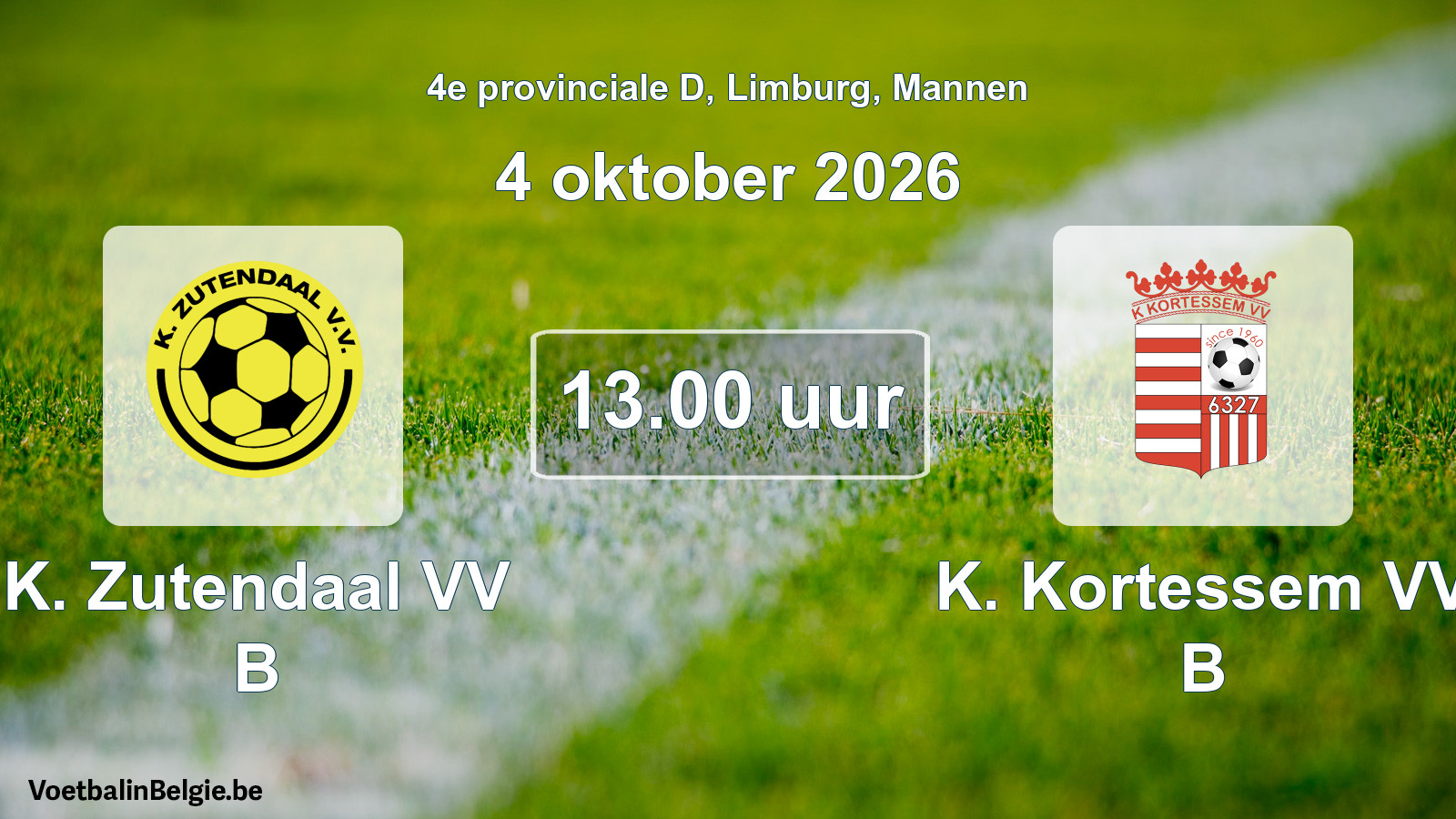 Geplande wedstrijd mannenvoetbal: K. Zutendaal VV B - K. Kortessem VV B (4 oktober 2026)