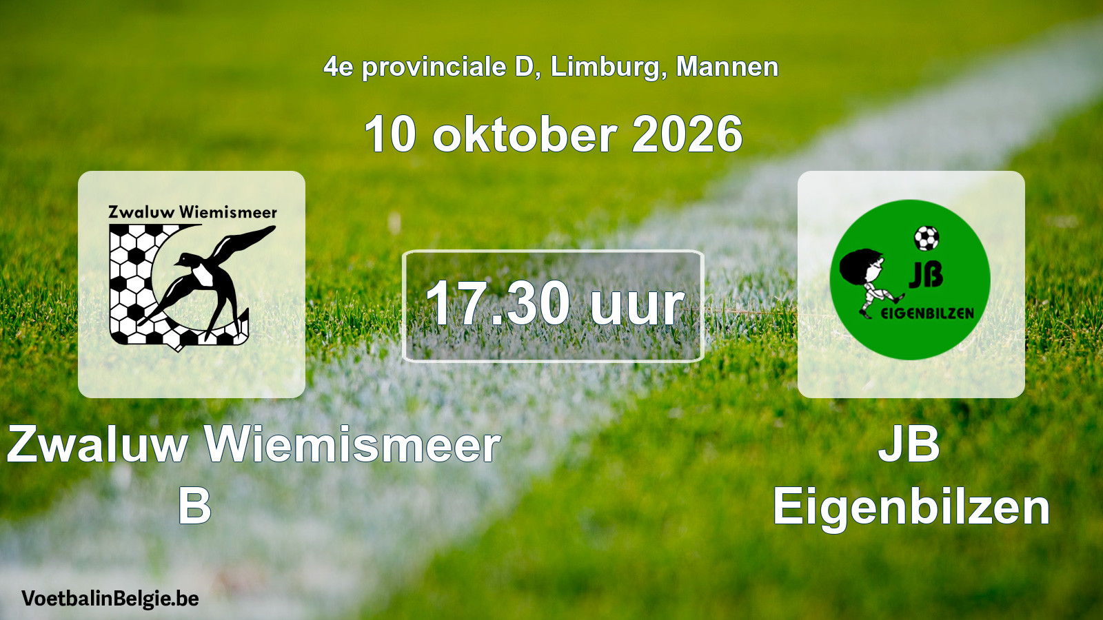 Scheduled match men football: KFC Zwaluw Wiemismeer B - JB Eigenbilzen (10 October 2026)