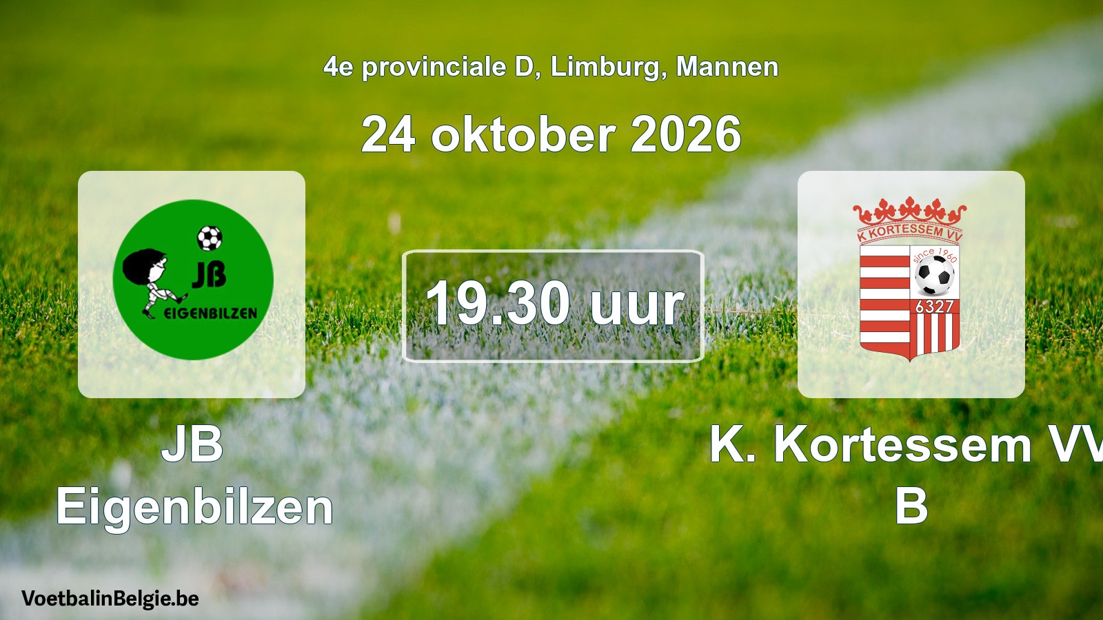 Geplande wedstrijd mannenvoetbal: JB Eigenbilzen - K. Kortessem VV B (24 oktober 2026)