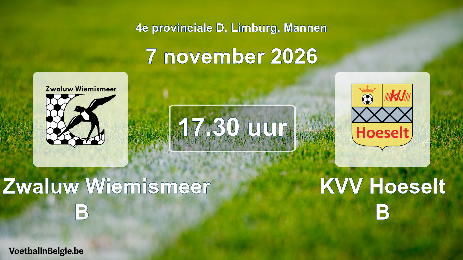 Scheduled match men football: KFC Zwaluw Wiemismeer B - KVV Hoeselt B (7 November 2026)