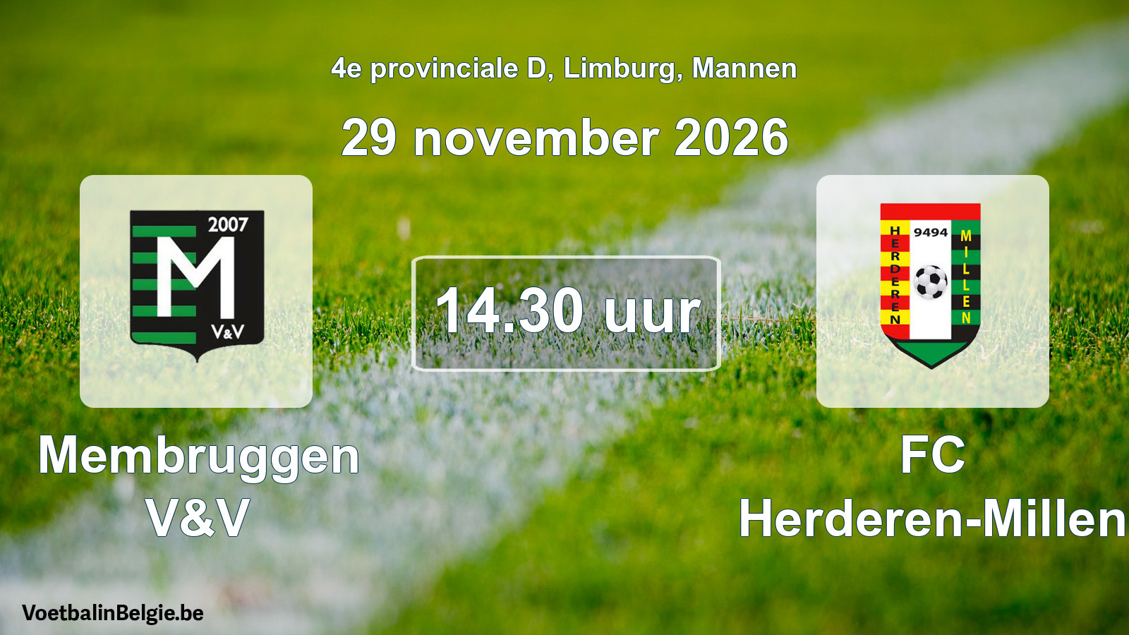 Geplande wedstrijd mannenvoetbal: Membruggen V&V - FC Herderen-Millen (29 november 2026)