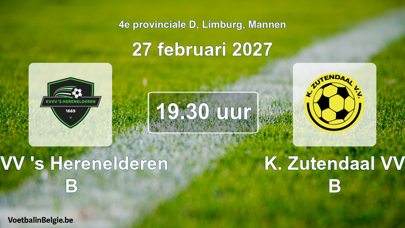 Geplande wedstrijd mannenvoetbal: KVVV 's Herenelderen B - K. Zutendaal VV B (27 februari 2027)