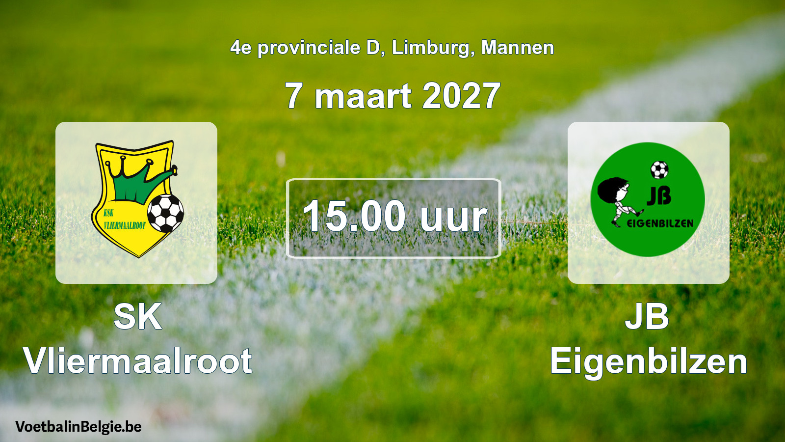 Geplande wedstrijd mannenvoetbal: SK Vliermaalroot - JB Eigenbilzen (7 maart 2027)