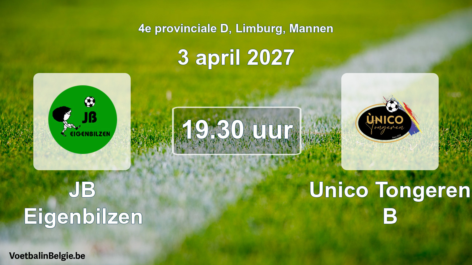 Scheduled match men football: JB Eigenbilzen - Unico Tongeren B (3 April 2027)