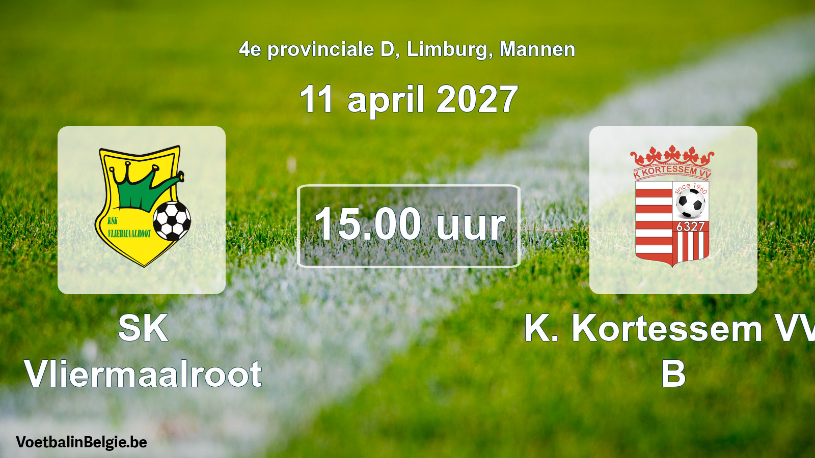 Geplande wedstrijd mannenvoetbal: SK Vliermaalroot - K. Kortessem VV B (11 april 2027)