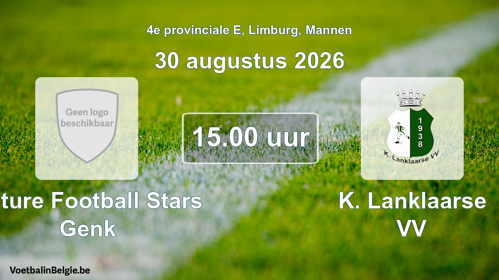 Geplande wedstrijd mannenvoetbal: Future Football Stars Genk - K. Lanklaarse VV (30 augustus 2026)