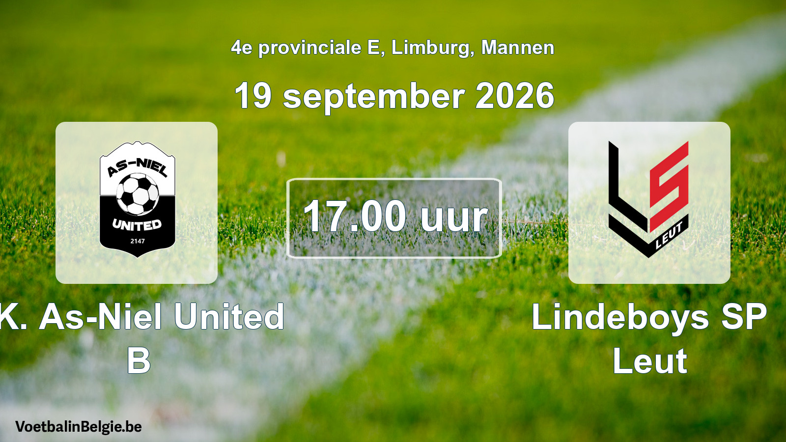 Geplande wedstrijd mannenvoetbal: K. As-Niel United B - Lindeboys SP Leut (19 september 2026)