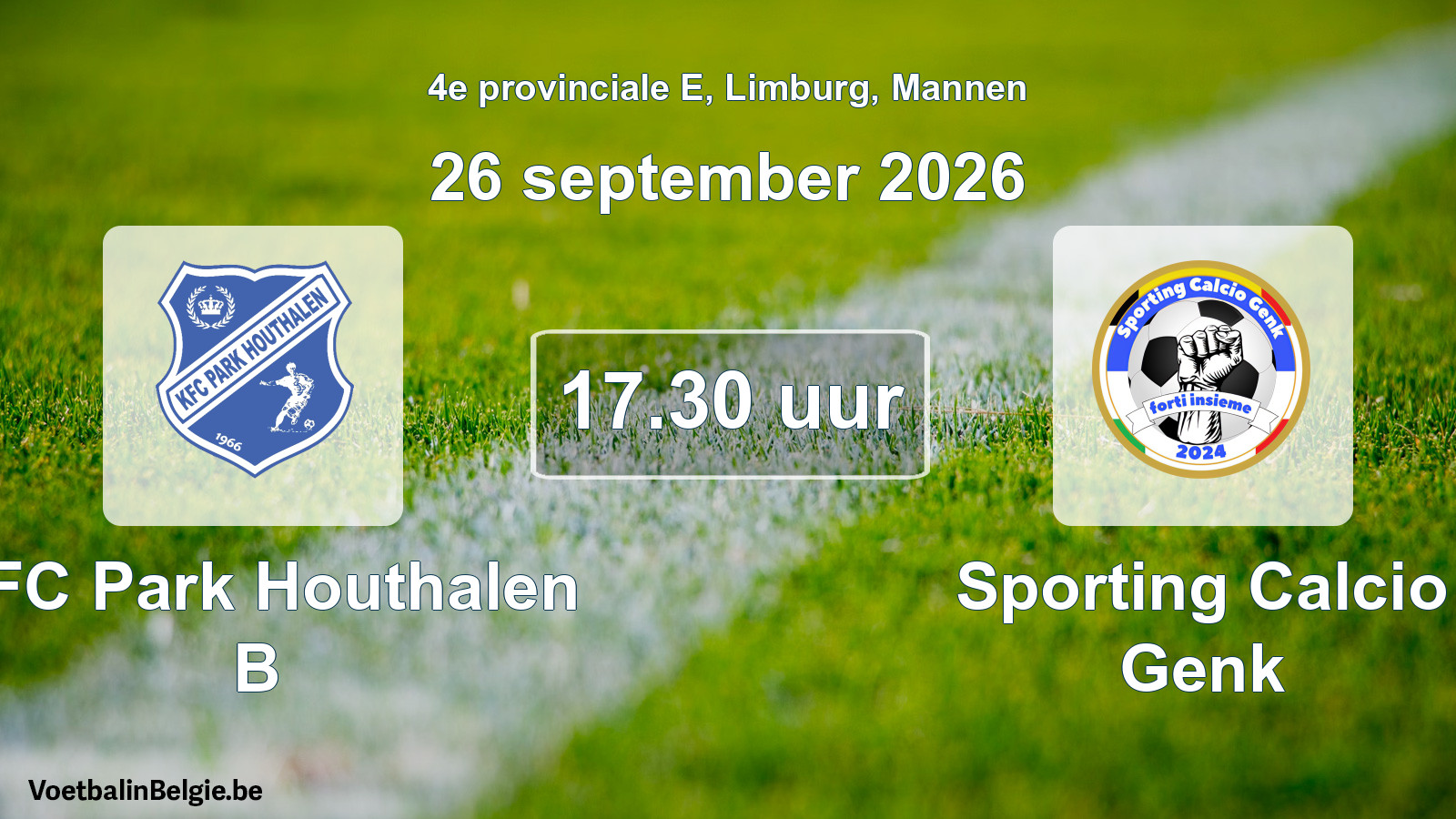 Geplande wedstrijd mannenvoetbal: KFC Park Houthalen B - Sporting Calcio Genk (26 september 2026)