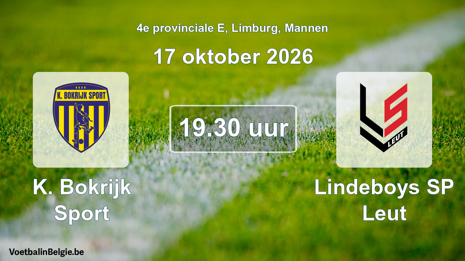 Geplande wedstrijd mannenvoetbal: K. Bokrijk Sport - Lindeboys SP Leut (17 oktober 2026)