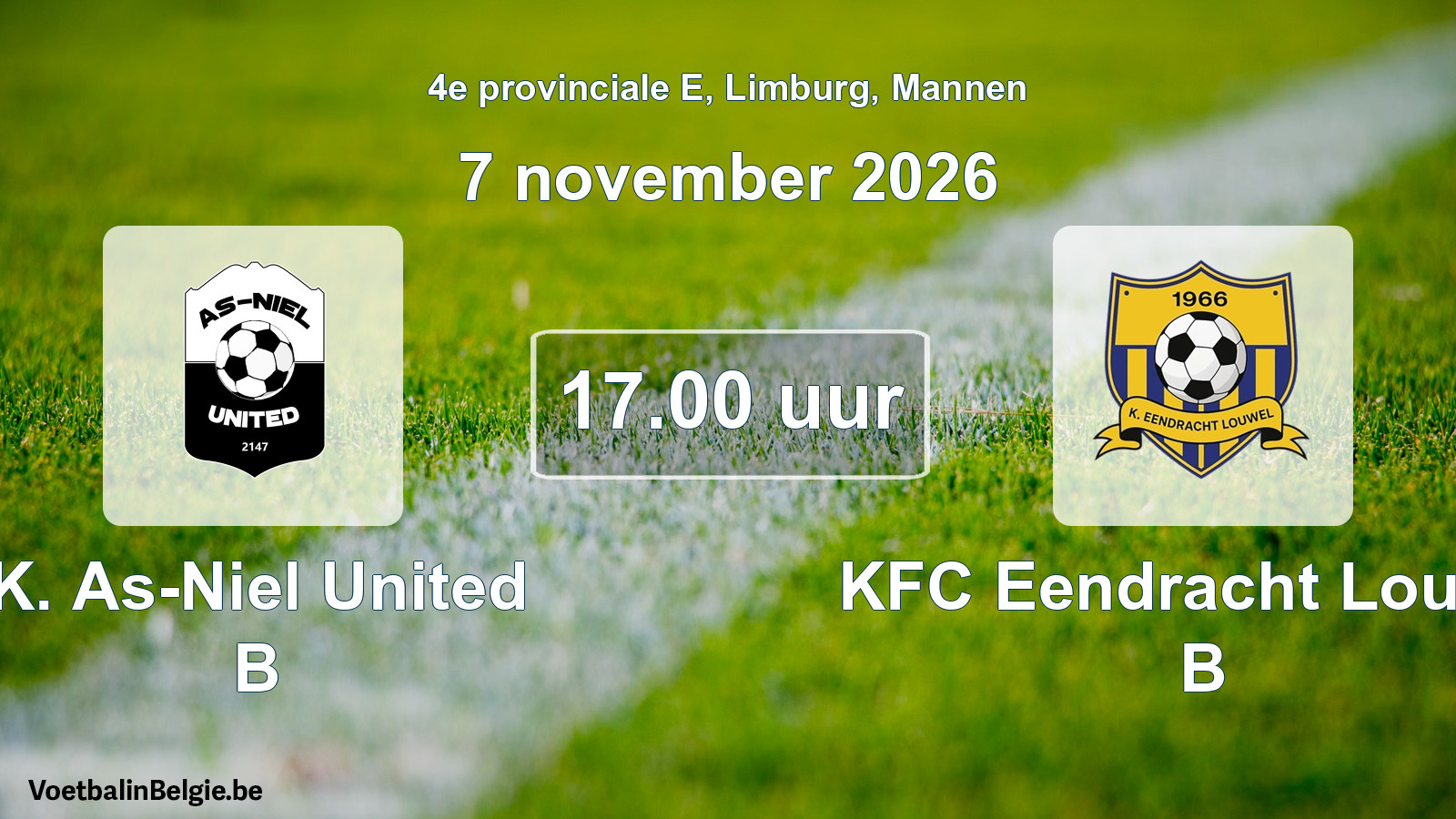 Geplande wedstrijd mannenvoetbal: K. As-Niel United B - KFC Eendracht Louwel B (7 november 2026)