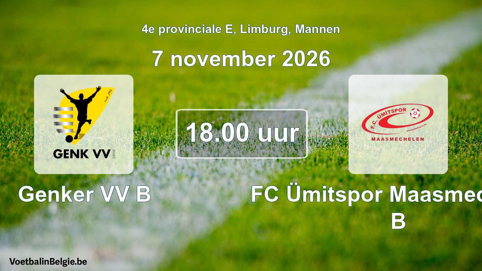 Geplande wedstrijd mannenvoetbal: Genker VV B - FC Ümitspor Maasmechelen B (7 november 2026)